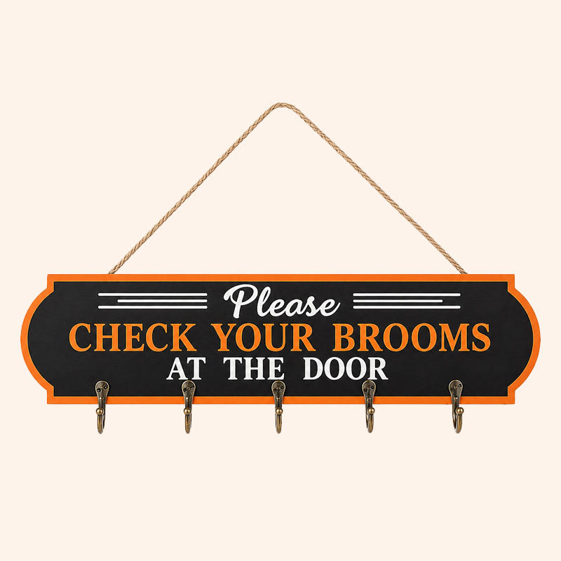 🧹“Please CHECK YOUR BROOMS AT THE DOOR” Halloween Witch Broom Door Hanger