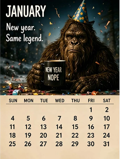 🦶 2027 Bigfoot Daily Life Calendar