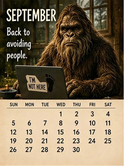 🦶 2027 Bigfoot Daily Life Calendar