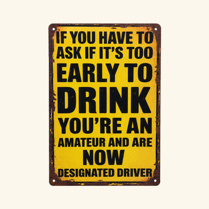 Fun Drinking Metal Signs – Rugged, humorous wall decorations for bars, garages, and pubs. 🍺😆