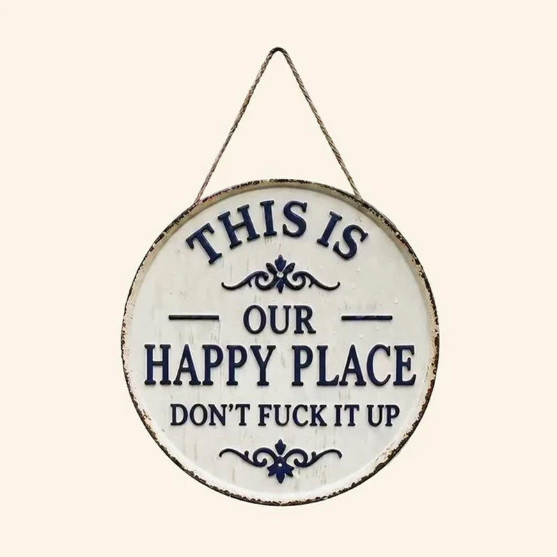 📢📢LAST DAY SALE 50% OFF✨Happy Place – Vintage Statement Metal Sign