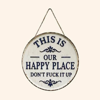 📢📢LAST DAY SALE 50% OFF✨Happy Place – Vintage Statement Metal Sign